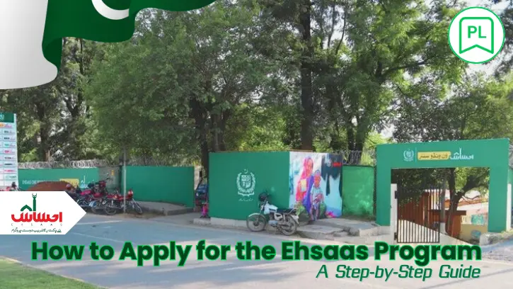 How to Apply for the Ehsaas Program in 2024